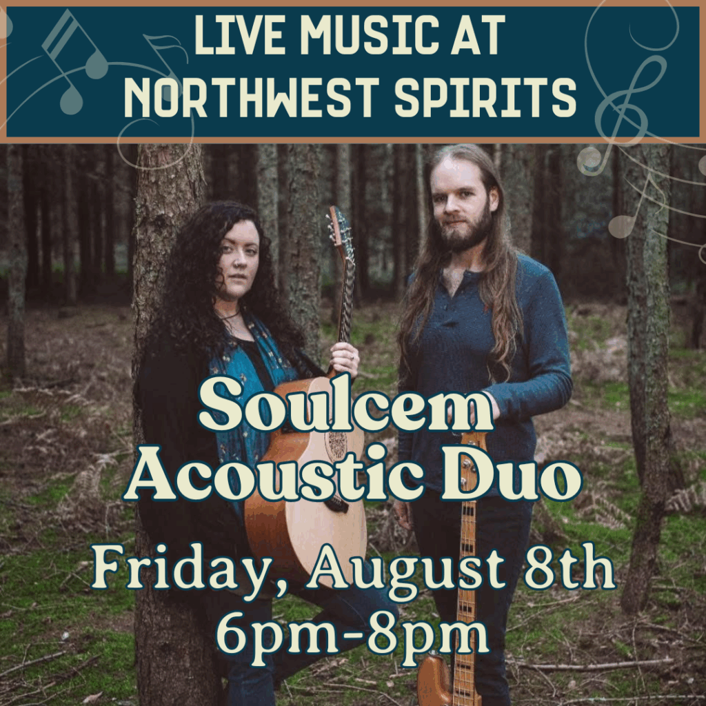 Soulcem Acoustic Duo performing in the woods with guitars, promoting their live music event at Northwest Spirits on Friday, August 8th from 6pm to 8pm.